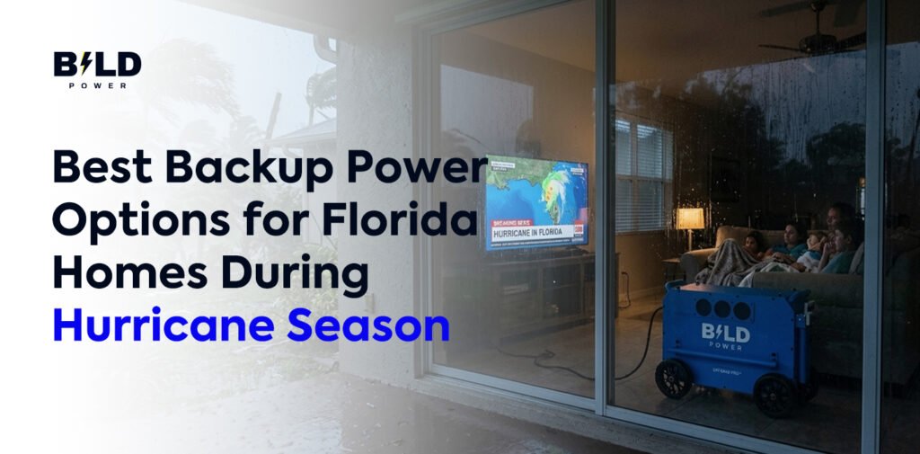 Backup Power for Florida Homes During Hurricane Season